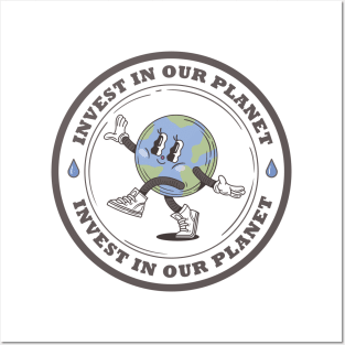 Invest In Our Planet Posters and Art